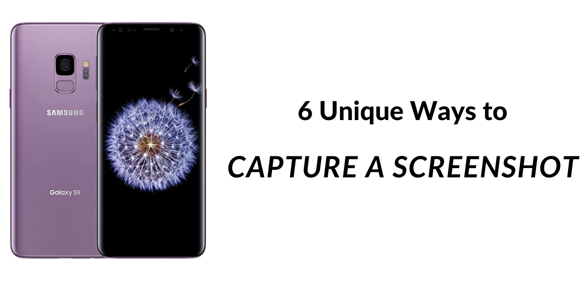 How To Capture A Screenshot On Samsung Galaxy S9 And S9 Plus In Six Unique Ways Cashify Blog