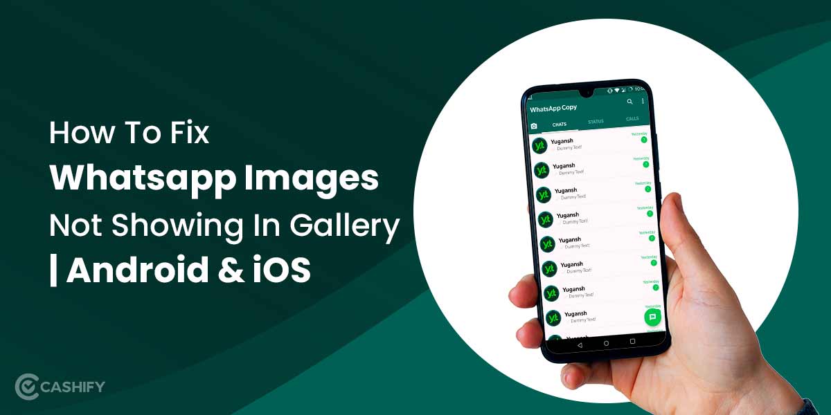 How To Fix Whatsapp Images Not Showing In Gallery Android Ios Cashify Blog