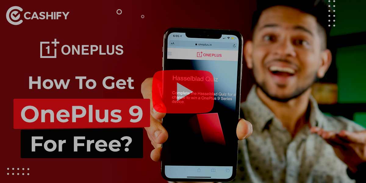 How To Win A Oneplus 9 For Free See All Hasselblad Quiz Answers Here Cashify Blog