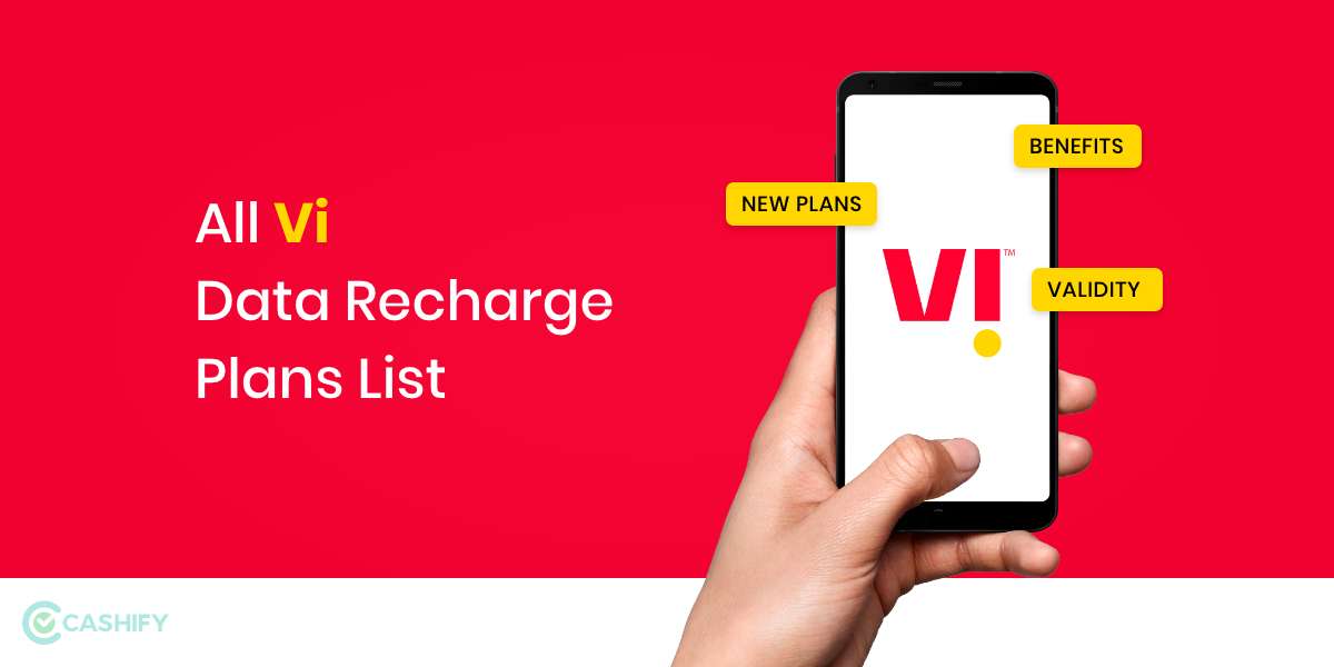 All Vi Prepaid Recharge Plans List For November 2022 Cashify Blog