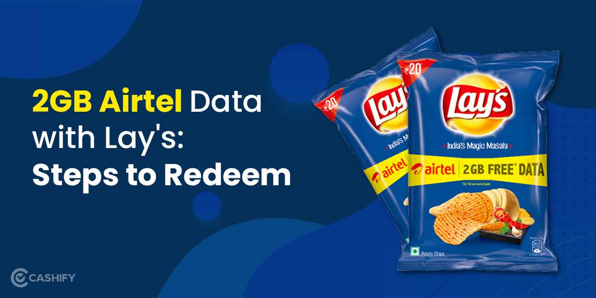 How To Get Free 2GB Airtel Data With Lay's Chips Cashify Blog