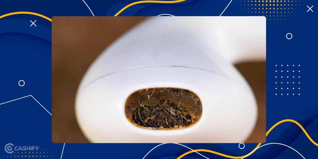 How To Clean Earbuds Like A Pro, Guide And Tips | Cashify Earbuds Blog