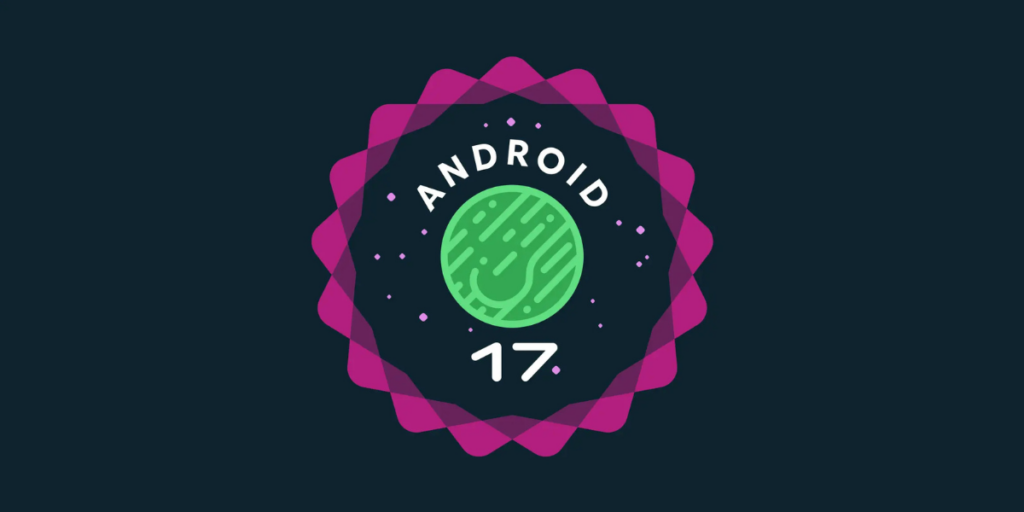 Android 17 Beta For Pixel Rolls Out With QPR1 Beta 1 Ahead Of Stable ...